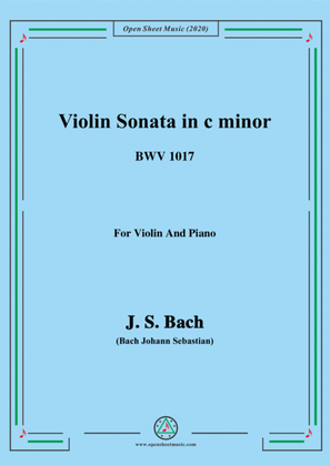 Book cover for Bach,J.S.-Violin Sonata,in c minor,BWV 1017,for Violin and Piano