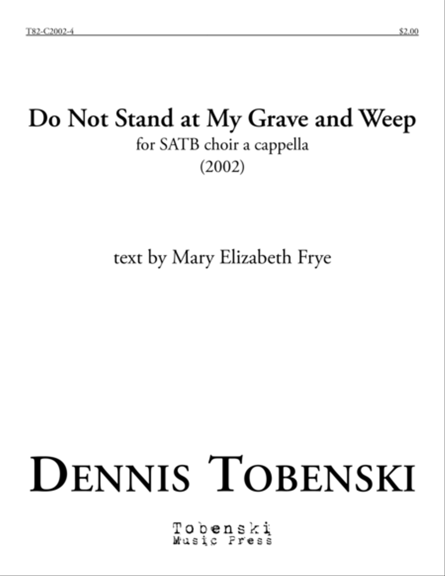 Do Not Stand at My Grave and Weep 4-Part scores gallery preview page 1