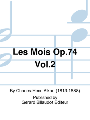 Book cover for Les Mois Op. 74 Vol. 2