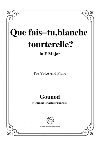 Gounod-Que fais tu,blanche tourterelle,from 'Roméo et Juliette',in F Major,for Voice and Piano image number null