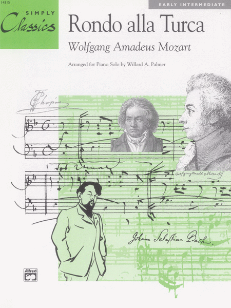 Wolfgang Amadeus Mozart : Rondo Alla Turca