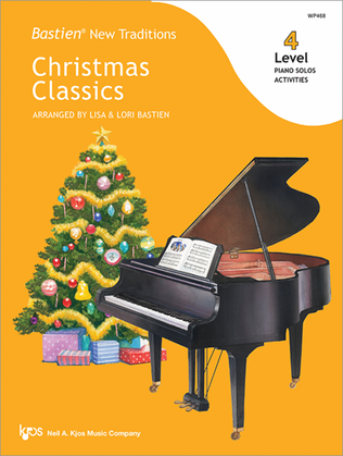 Bastien New Trad: Christmas Classics Level 4