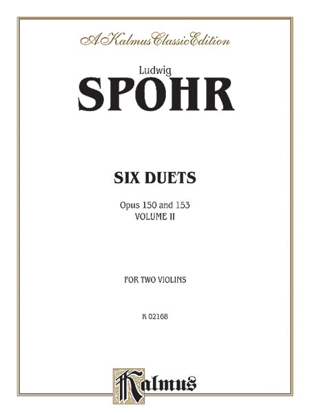 Six Duets For Two Violins, Volume II - Opus 150 and 153