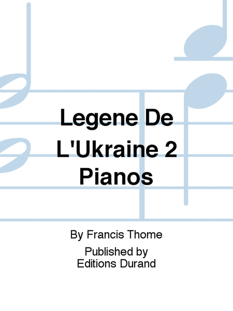 Legene De L'Ukraine 2 Pianos