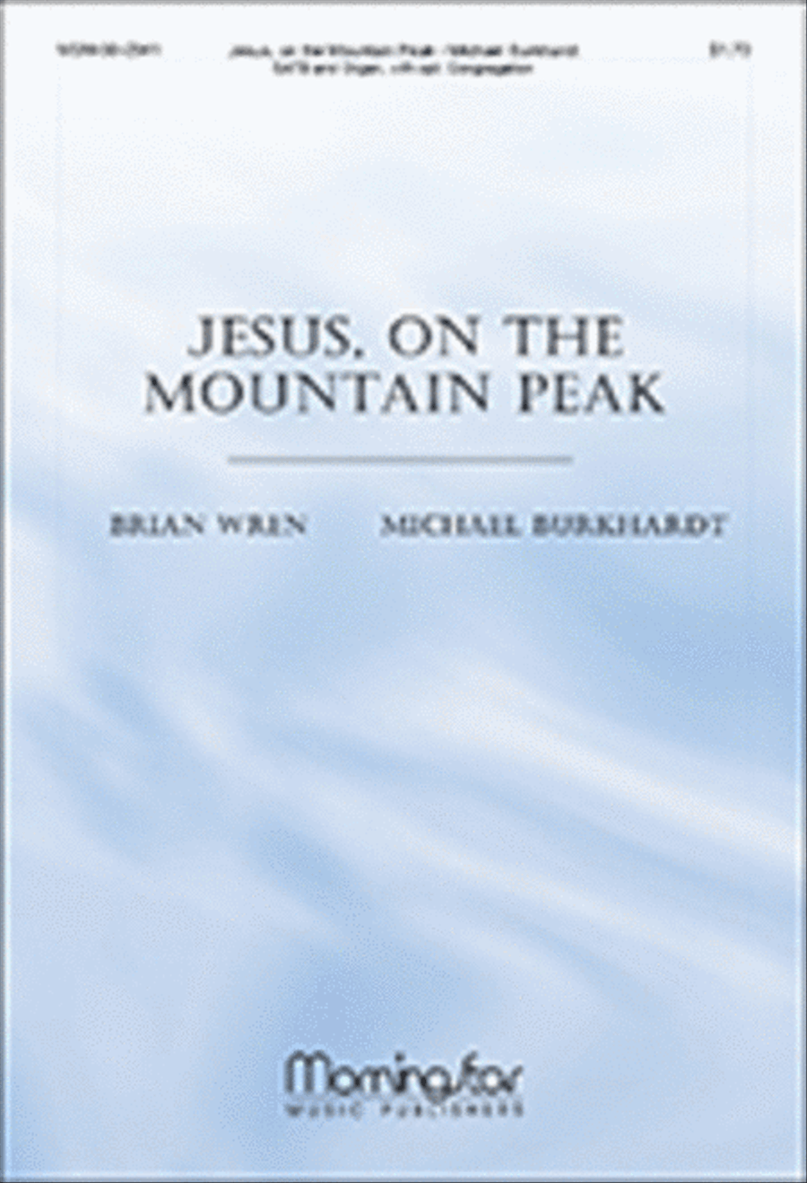Jesus, on the Mountain Peak 4-Part scores gallery preview page 1