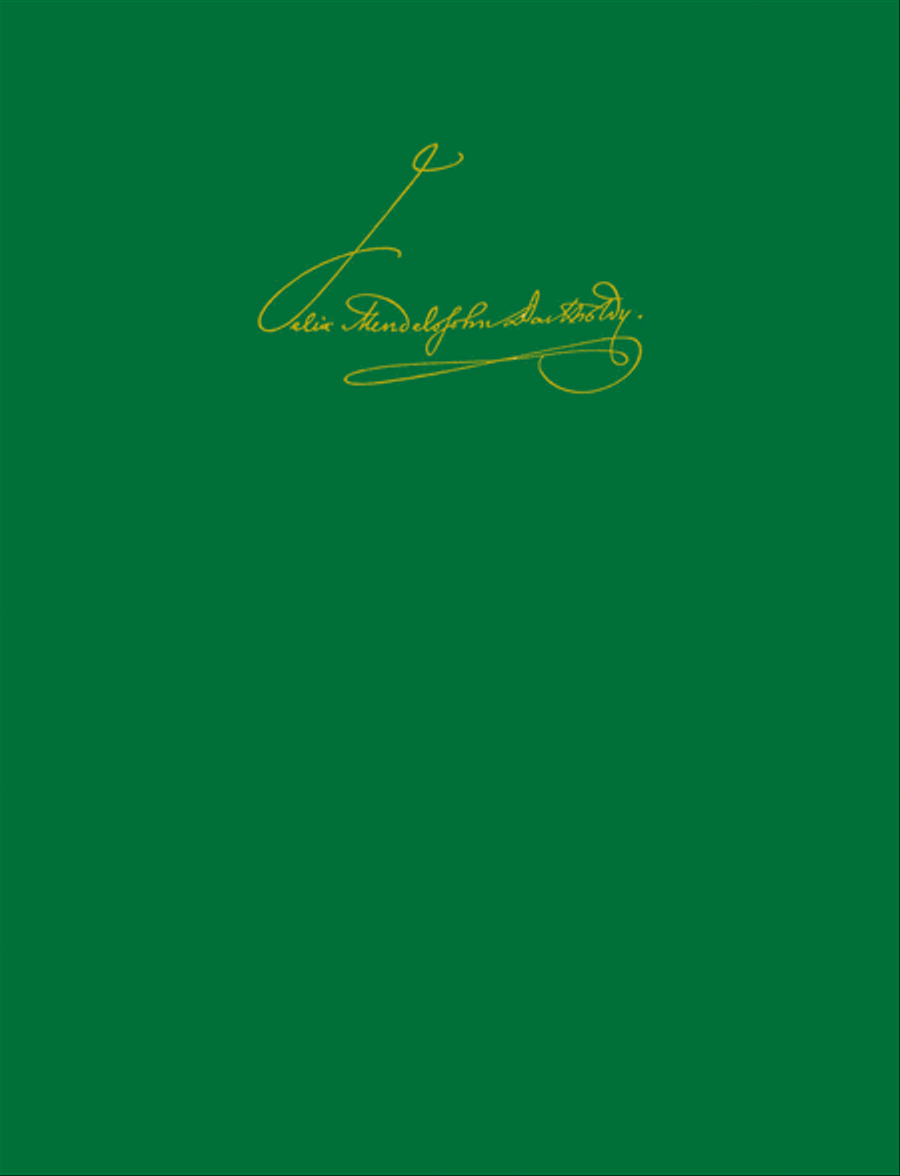 Book cover for Leipzig Edition of the Works of Felix Mendelssohn Bartholdy