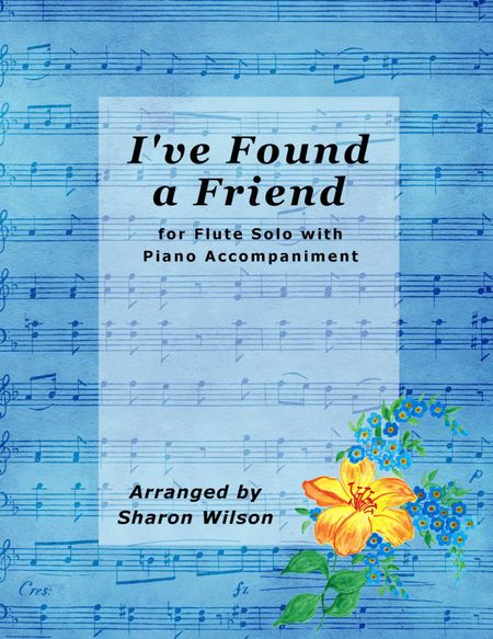 I’ve Found a Friend (Easy Flute Solo with Piano Accompaniment) image number null
