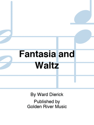 Book cover for Fantasia and Waltz