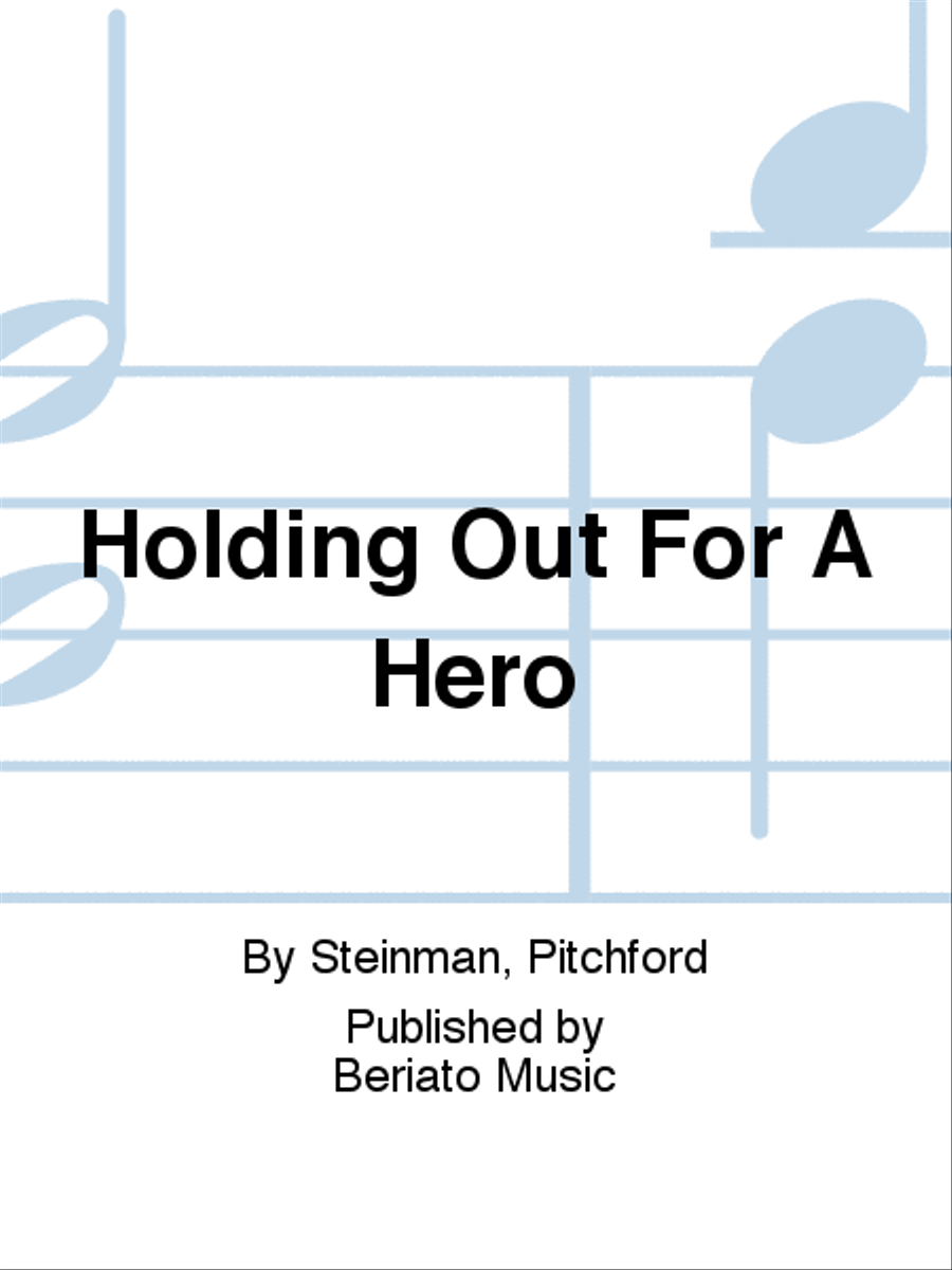 Holding Out For A Hero Piano, Vocal, Guitar scores gallery preview page 1
