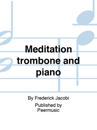 Meditation trombone and piano