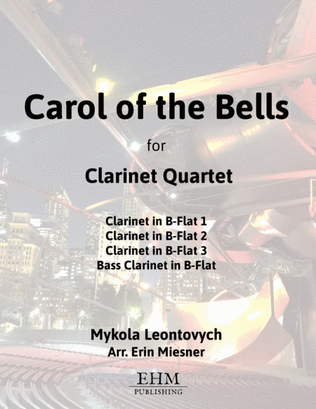 Book cover for Carol of the Bells for Clarinet Quartet