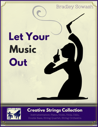 Let Your Music Out - Creative Strings