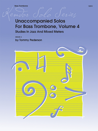 Book cover for Unaccompanied Solos For Bass Trombone, Volume 4