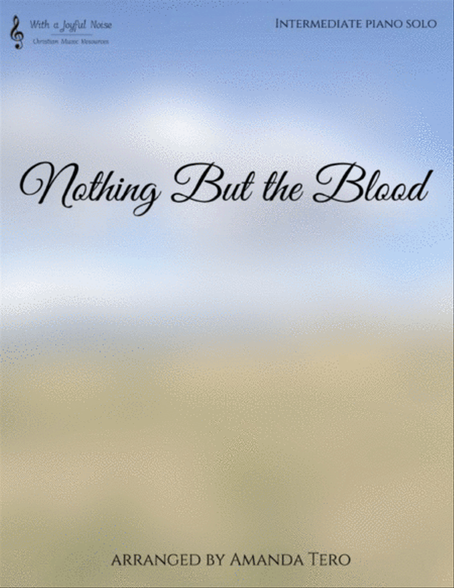 Nothing But the Blood Piano Solo scores gallery preview page 1