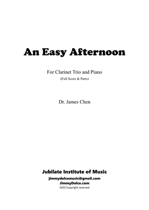 An Easy Afternoon for Clarinet and Piano (by Dr. James Chen)