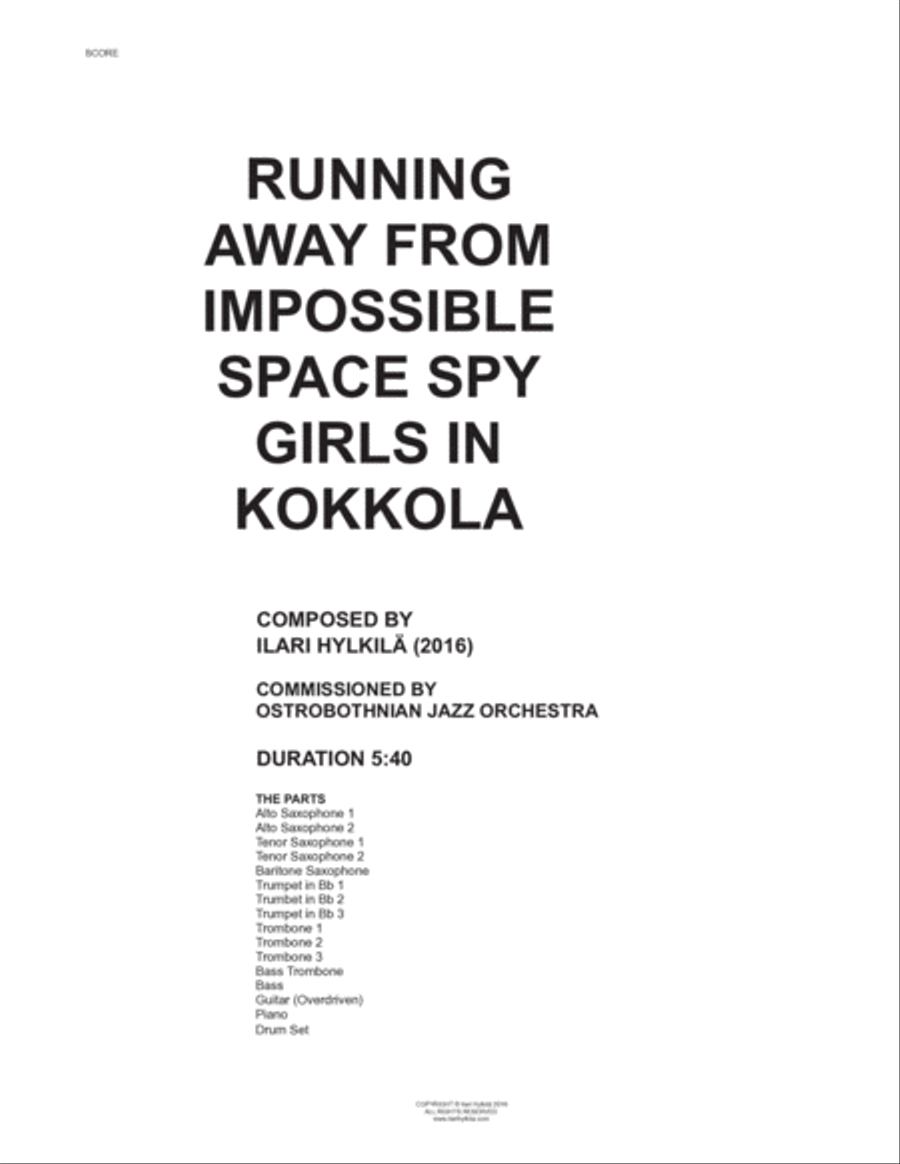 Running Away from Impossible Space Spy Girls in Kokkola