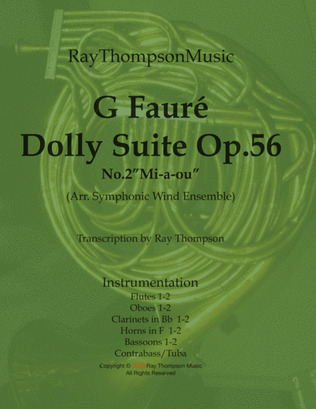 Fauré: Dolly Suite Op.56 No.2 "Mi-a-ou" - symphonic wind