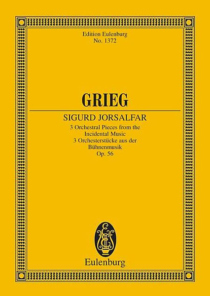 Sigurd Jorsalfar, Op. 56