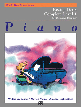 Book cover for Alfred's Basic Piano Library Recital Book Complete