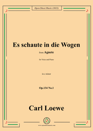 Book cover for Loewe-Es schaute in die Wogen,in c minor,Op.134 No.1,from Agnete