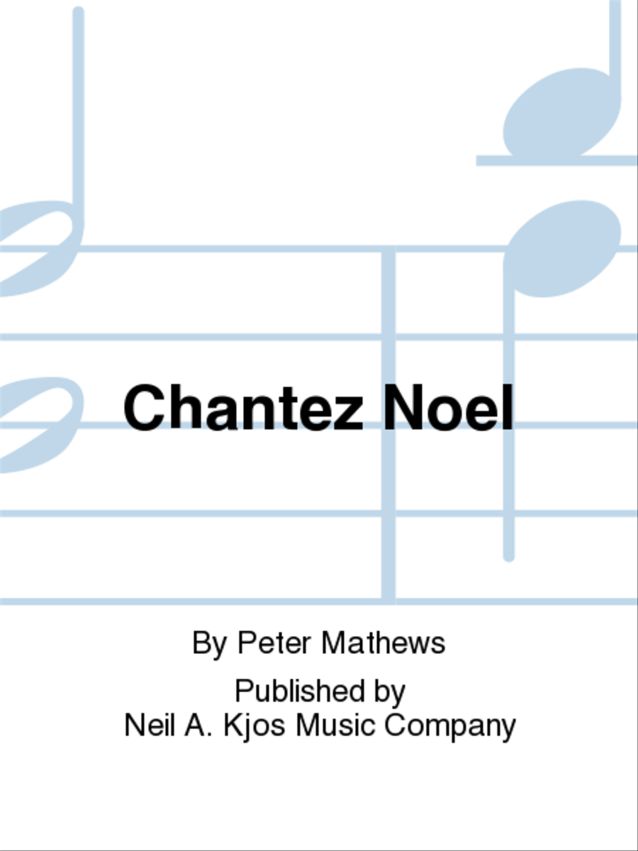Chantez Noel Chantez Noel 4-Part scores gallery preview page 1