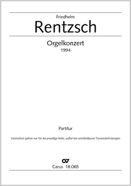 Orgelkonzert (Organ Concerto) (Concerto pour orgue)