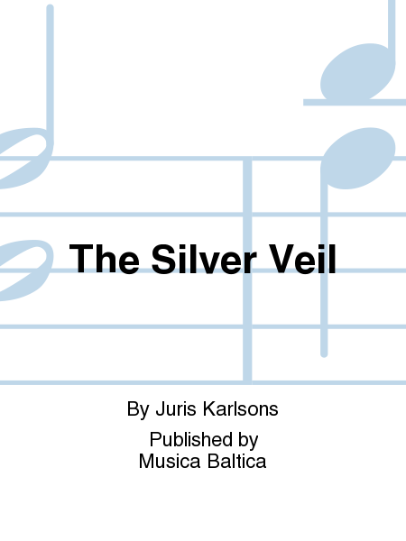 The Silver Veil