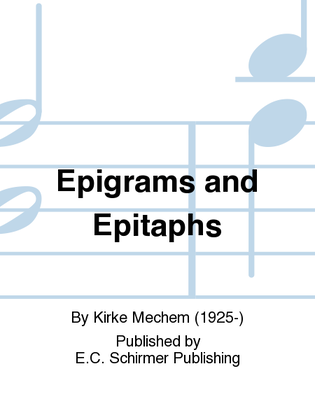 Book cover for Epigrams and Epitaphs (21 Catches and Canons in 2-8 Parts)