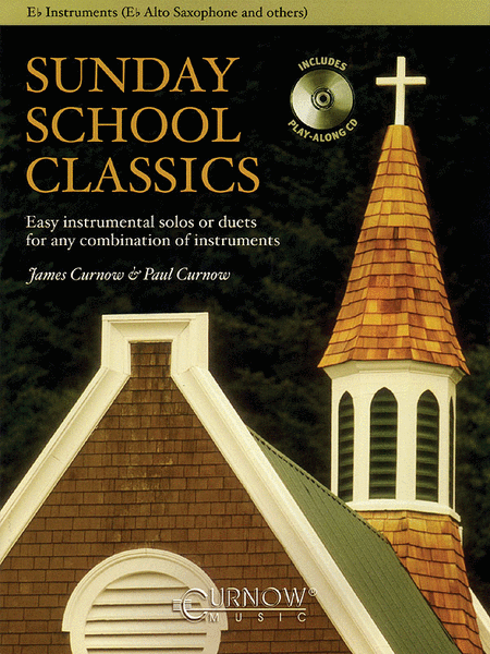 Sunday School Classics (Eb Instruments / Eb Alto Saxophone / Eb Instruments)