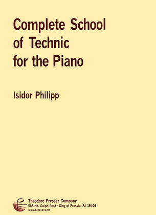 Book cover for Complete School of Technic For the Piano