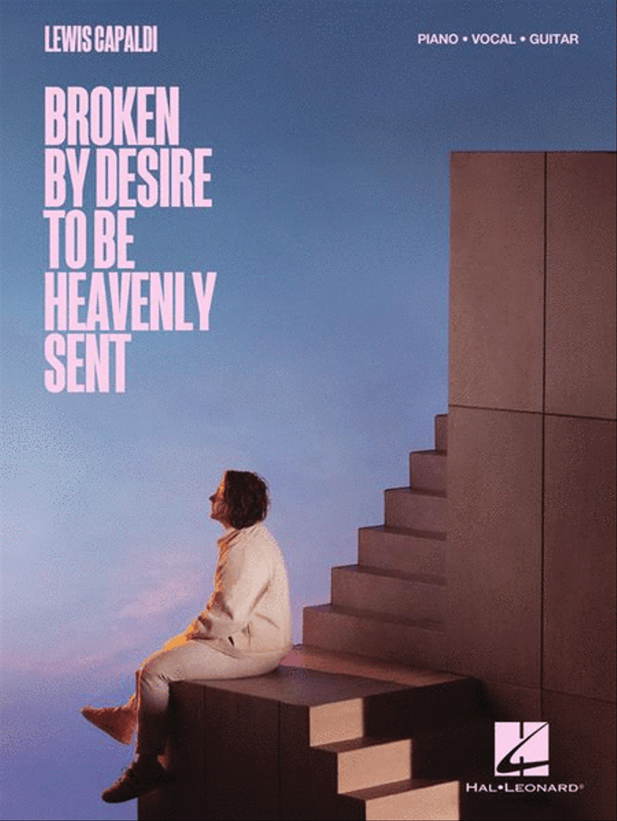 Lewis Capaldi – Broken by Desire to Be Heavenly Sent Piano, Vocal, Guitar scores gallery preview page 2