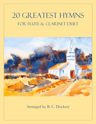 Book cover for 20 Greatest Hymns for Flute and Clarinet Duet