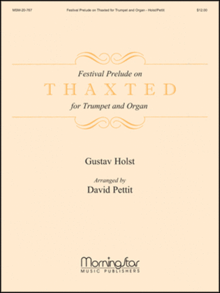 Festival Prelude on Thaxted for Trumpet and Organ