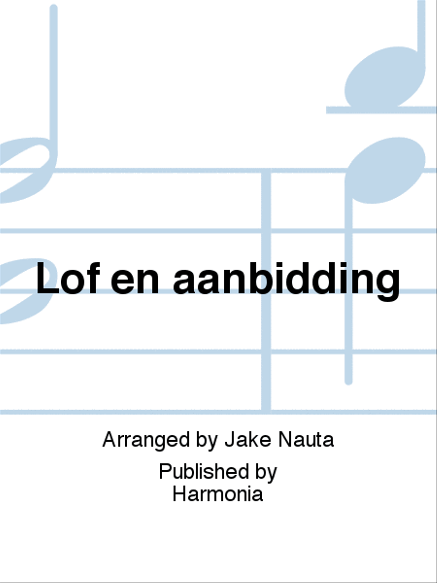 Lof en aanbidding Lof en aanbidding 4-Part scores gallery preview page 1