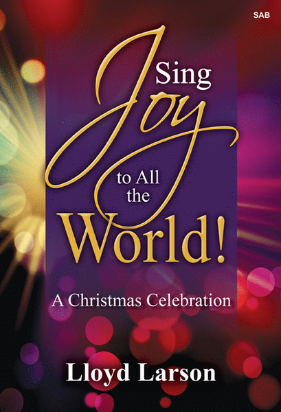 Sing Joy to All the World! image number null