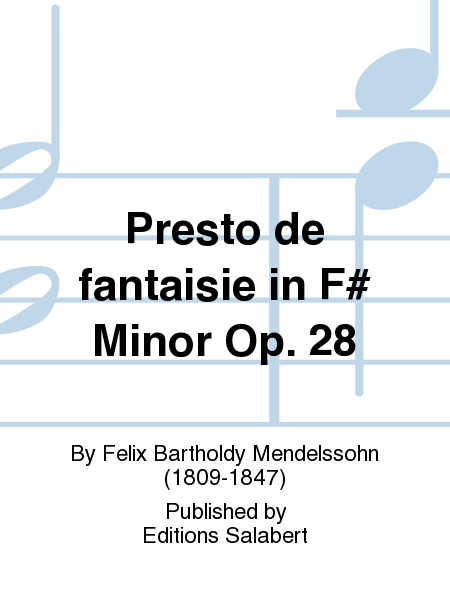 Presto De Fantaisie En Fa Diese Op.28 Piano