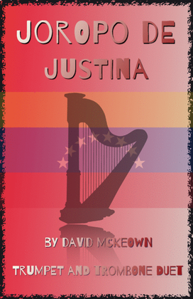 Joropo de Justina, for Trumpet and Trombone Duet