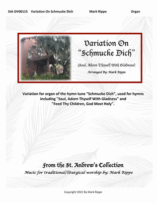 Variations On "Schmuck Dich" (Soul, Adorn Yourself With Gladness)