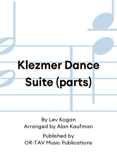 Klezmer Dance Suite (parts)