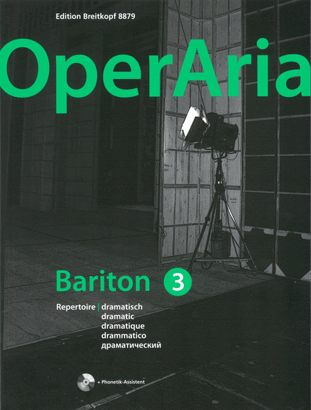 OperAria: Bariton Volume 3: dramatisch