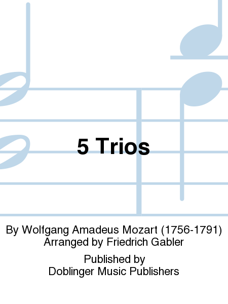 5 Trios