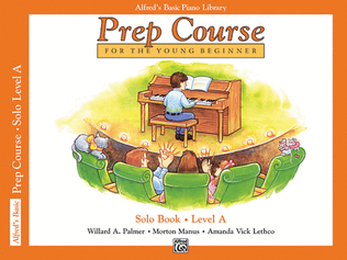 Book cover for Alfred's Basic Piano Prep Course Solo Book, Book A