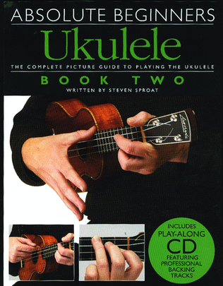 Book cover for Absolute Beginners - Ukulele Book 2