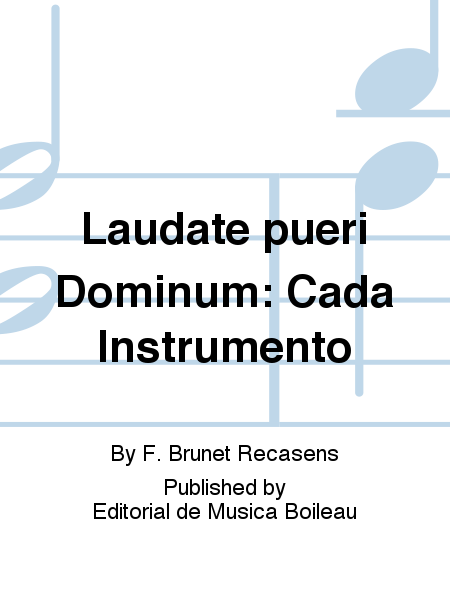 Laudate pueri Dominum: Cada Instrumento