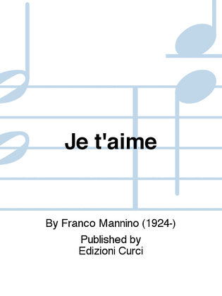 Je t'aime