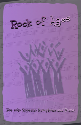 Rock of Ages, Gospel Hymn for Soprano Saxophone and Piano