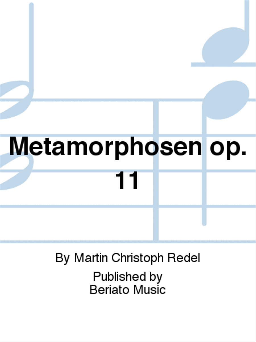 Metamorphosen op. 11 Metamorphosen op. 11 Piano scores gallery preview page 1
