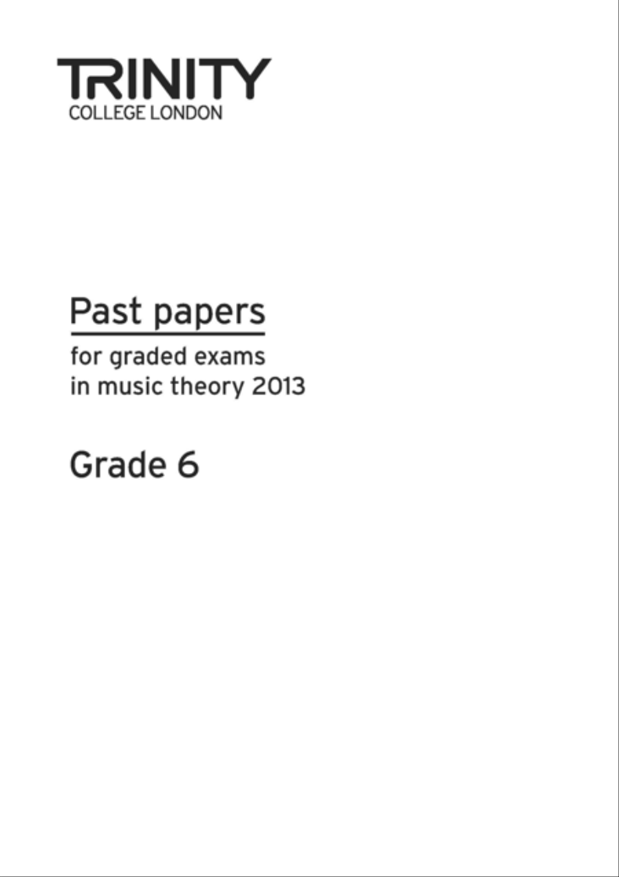 Theory Past Papers 2013: Grade 6