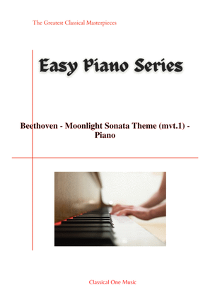 Book cover for Beethoven - Moonlight Sonata Theme (mvt.1) (Easy piano arrangement)