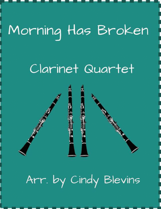 Book cover for Morning Has Broken, Clarinet Quartet
